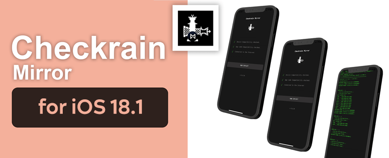 Checkra1n Mirror for iOS 18.1