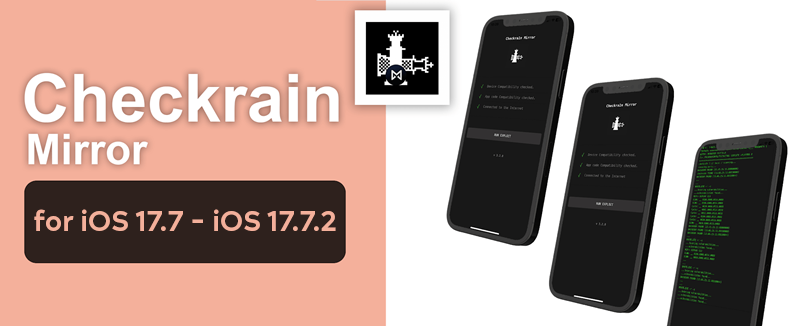 Checkra1n Mirror for iOS 17.7 - iOS 17.7.2